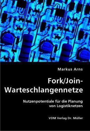 Fork/Join-Warteschlangennetze 