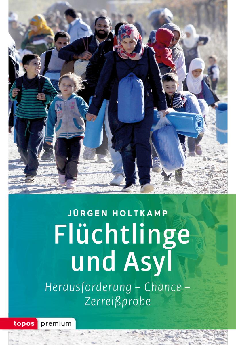 Flüchtlinge und Asyl Herausforderung - Chance - Zerreißprobe
