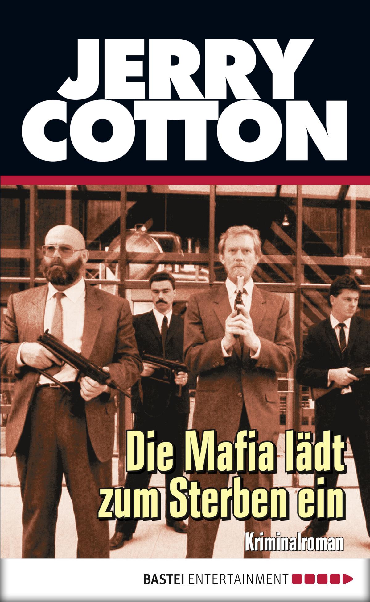 Die Mafia lädt zum Sterben ein Kriminalroman