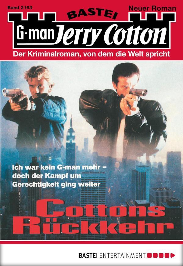 Jerry Cotton 2163 Cottons Rückkehr