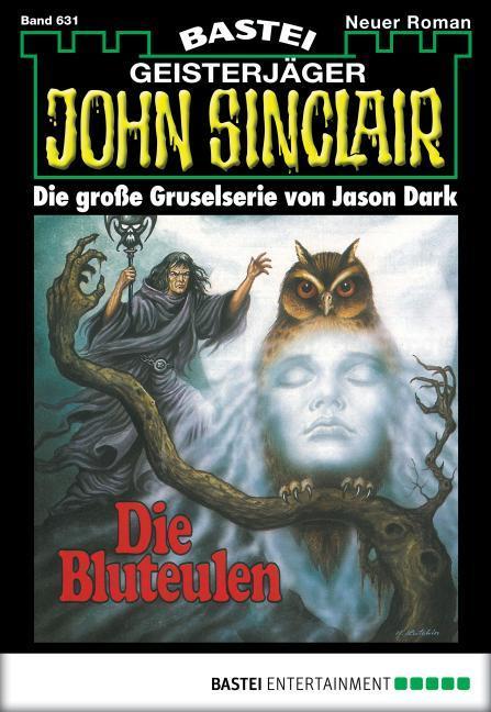 John Sinclair 631 Die Bluteulen