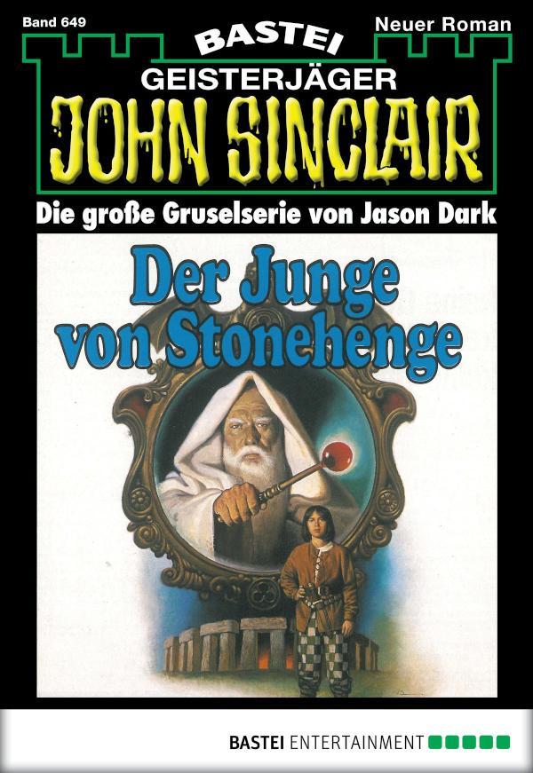 John Sinclair 649 Der Junge von Stonehenge