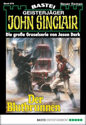John Sinclair 679 Der Blutbrunnen