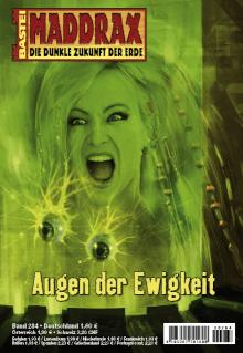 Maddrax 284 Augen der Ewigkeit