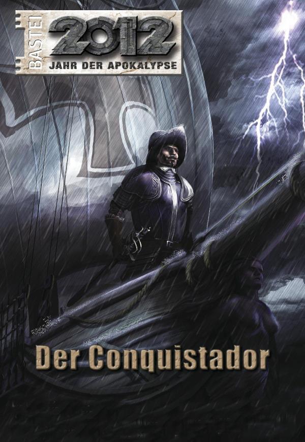 2012 - Folge 05 Der Conquistador