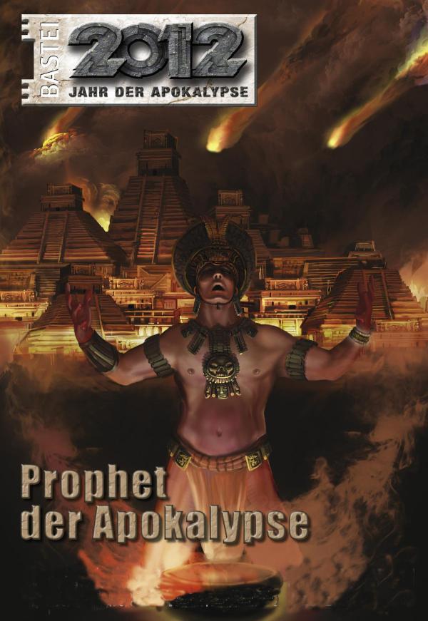 2012 - Folge 06 Prophet der Apokalypse