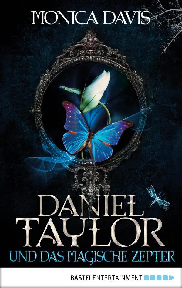 Daniel Taylor und das magische Zepter 