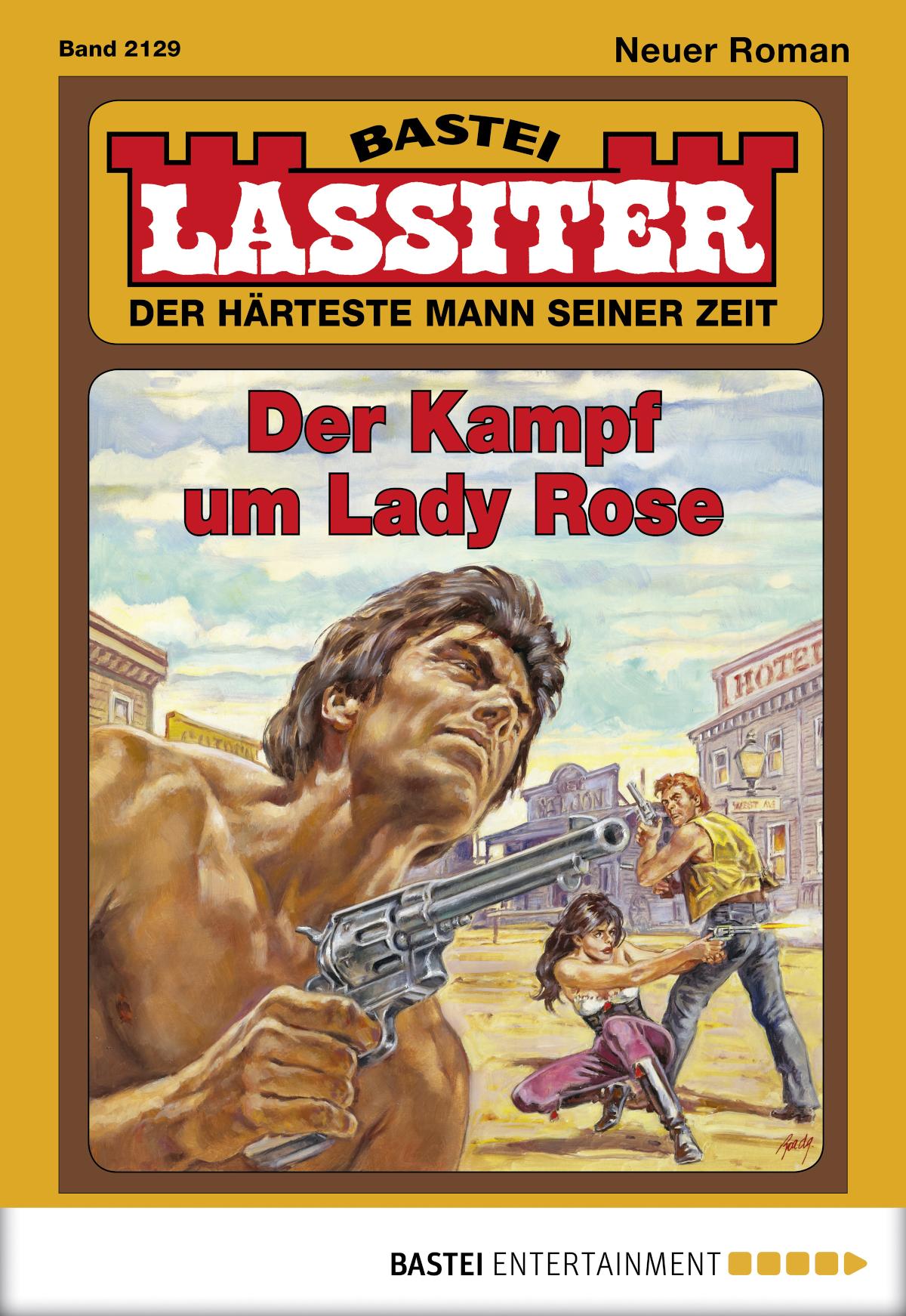Lassiter 2129 Der Kampf um Lady Rose