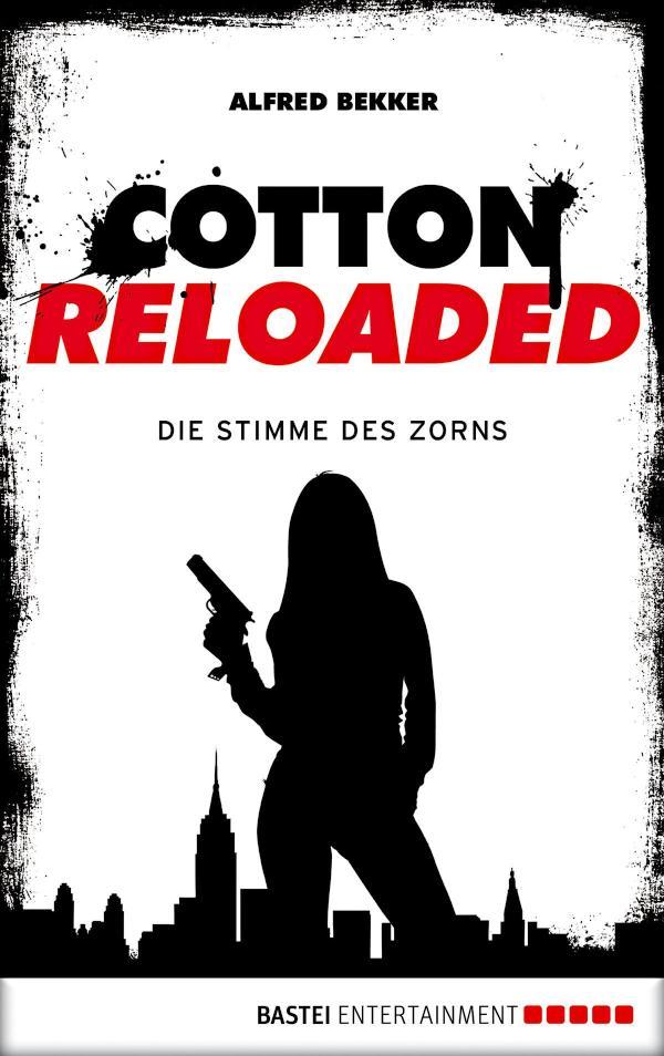 Cotton Reloaded - 16 Die Stimme des Zorns