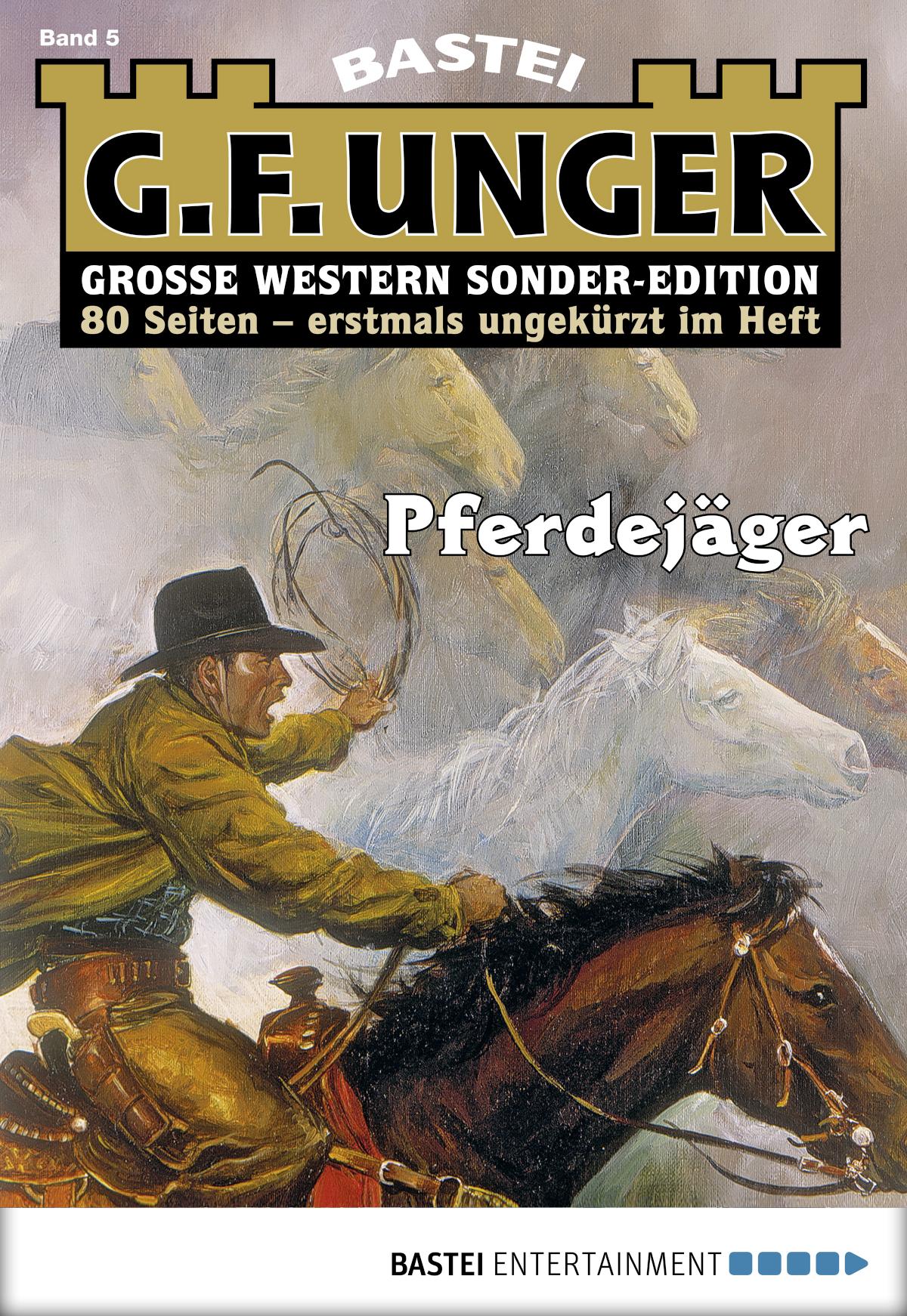 G. F. Unger Sonder-Edition 5 Pferdejäger