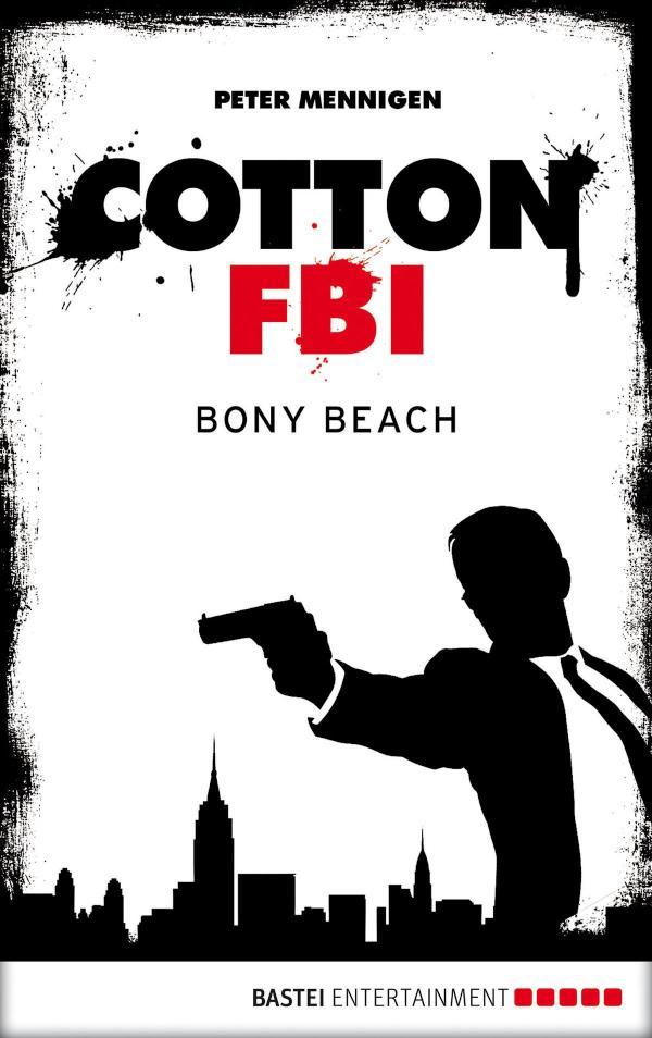 Cotton FBI - Episode 06 Bony Beach