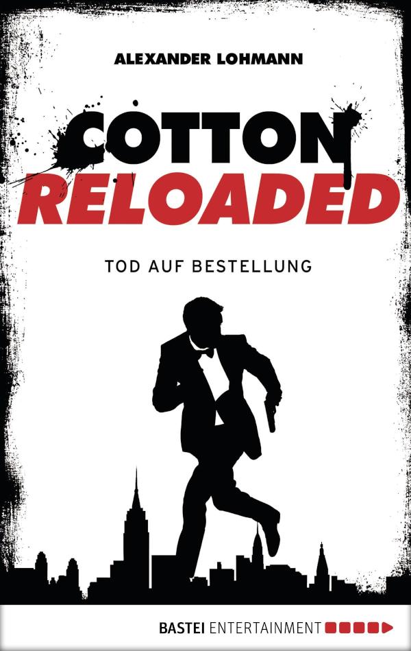 Cotton Reloaded - 11 Tod auf Bestellung
