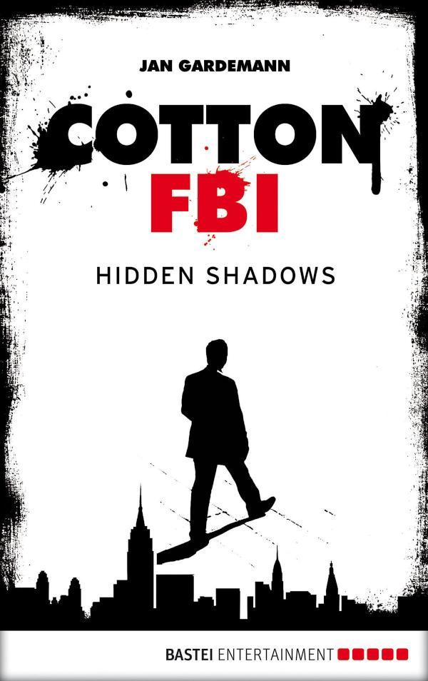 Cotton FBI - Episode 03 Hidden Shadows