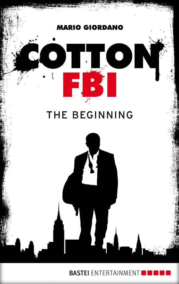 Cotton FBI - Episode 01 The Beginning