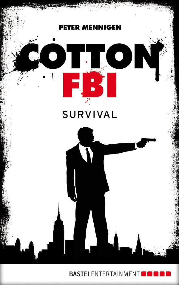 Cotton FBI - Episode 12 Survival