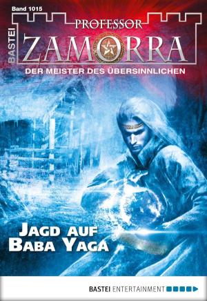 Professor Zamorra 1015 Jagd auf Baba Yaga