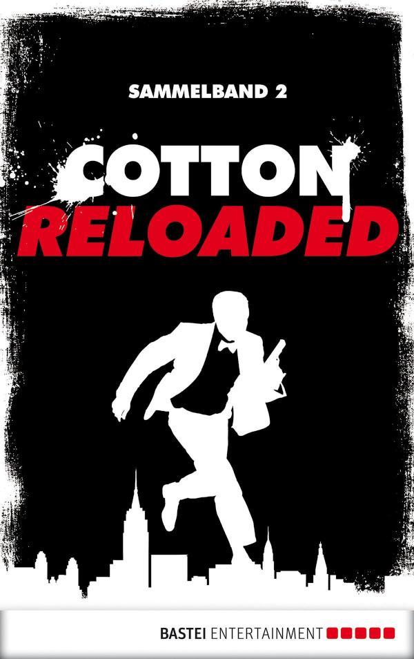 Cotton Reloaded - Sammelband 02 3 Folgen in einem Band