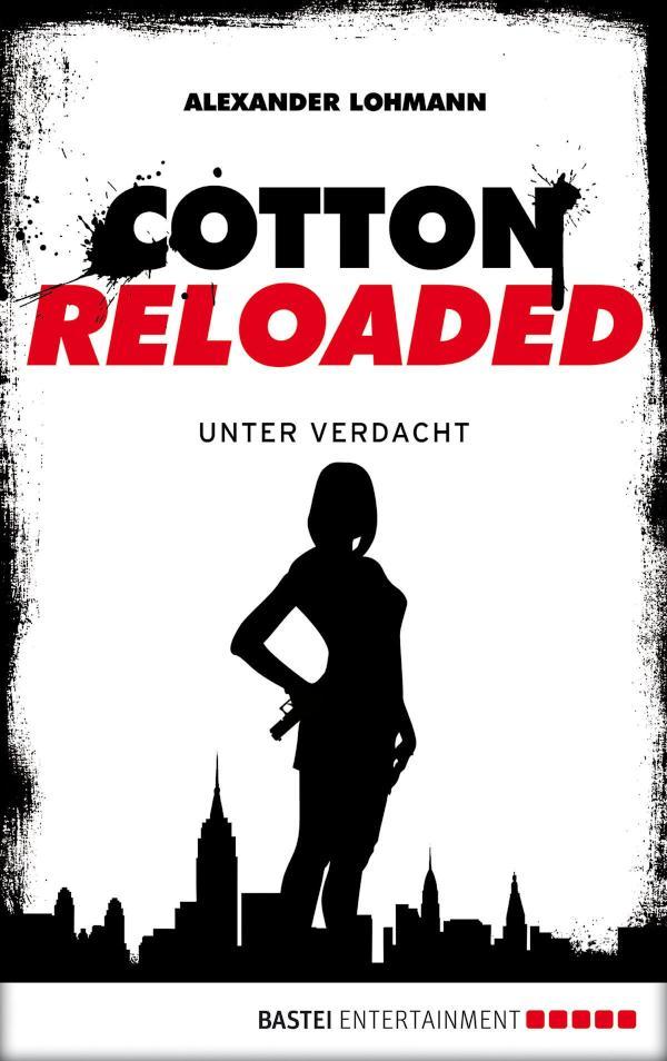 Cotton Reloaded - 19 Unter Verdacht