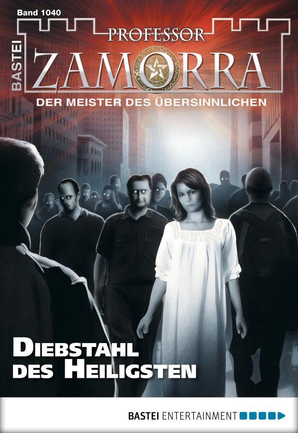 Professor Zamorra 1040 Diebstahl des Heiligsten