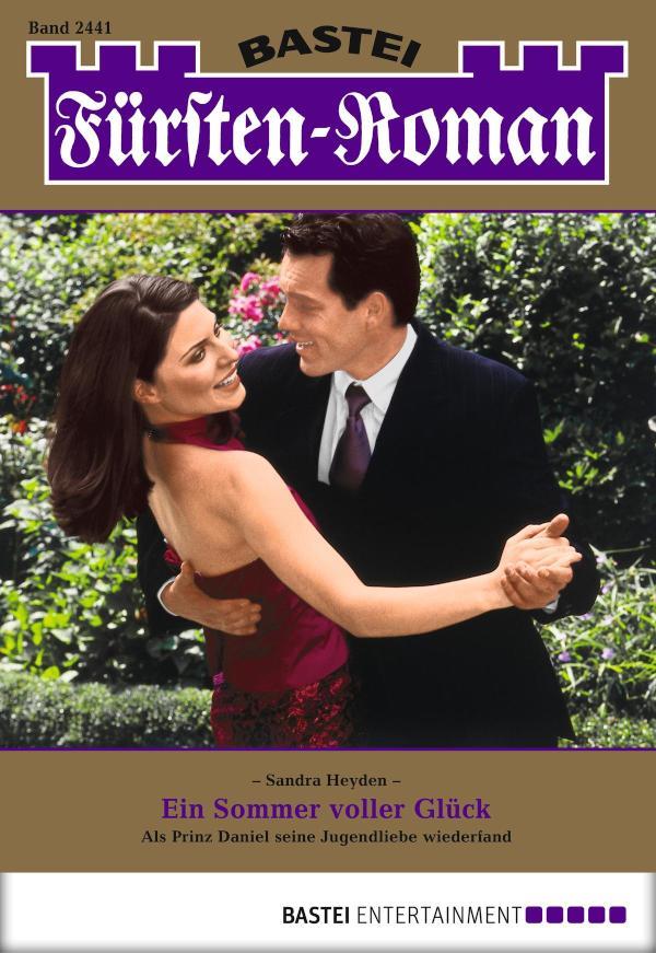 Fürsten-Roman 2441 Ein Sommer voller Glück