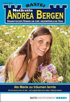 Notärztin Andrea Bergen 1244 Als Marie zu träumen lernte