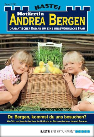 Notärztin Andrea Bergen 1245 Dr. Bergen, kommst du uns besuchen?