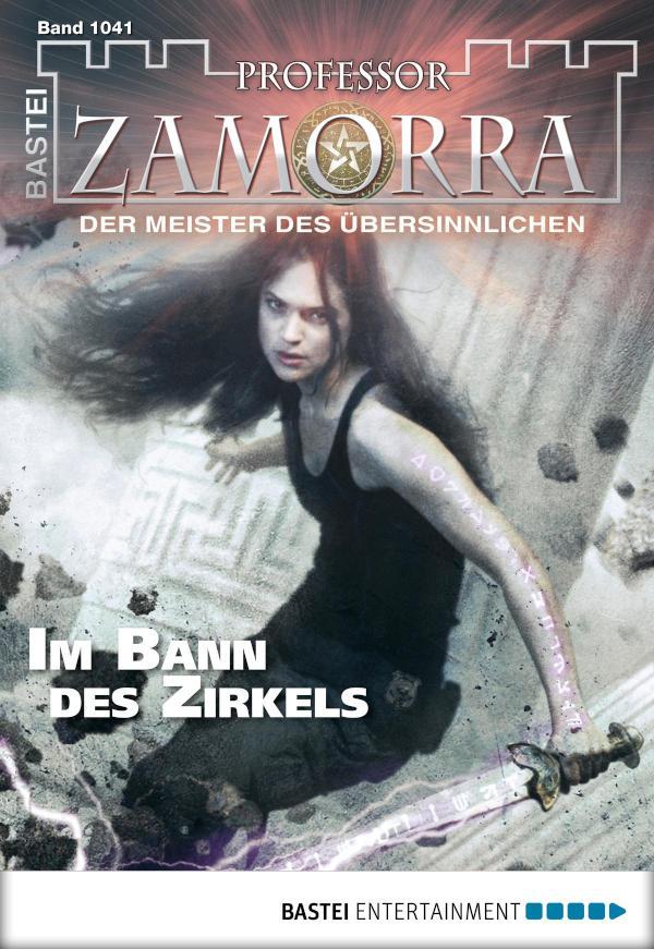 Professor Zamorra 1041 Im Bann des Zirkels