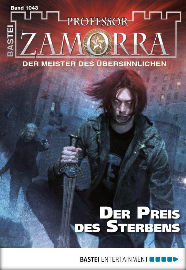 Professor Zamorra 1043 Der Preis des Sterbens