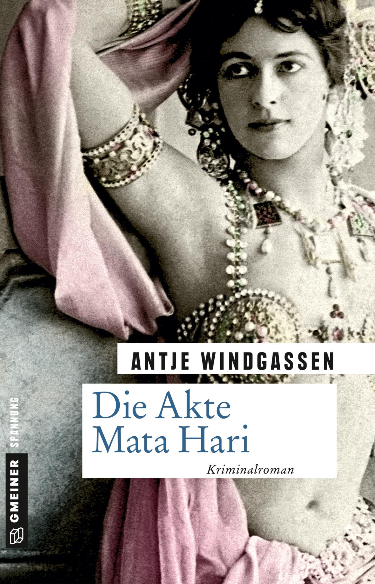 Die Akte Mata Hari Kriminalroman
