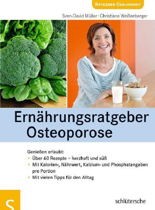 Ernährungsratgeber Osteoporose Genießen erlaubt