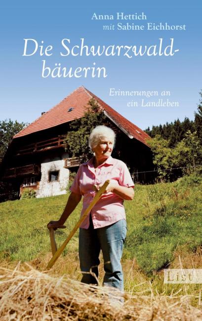 Die Schwarzwaldbäuerin Erinnerungen an ein Landleben