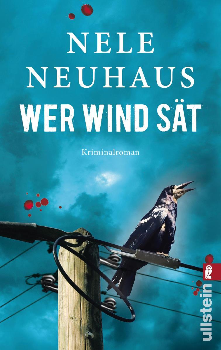 Wer Wind sät Ein toter Nachtwächter, eine Bürgerinitiative und viele Intrigen: Krimi-Bestseller der Taunus-Serie