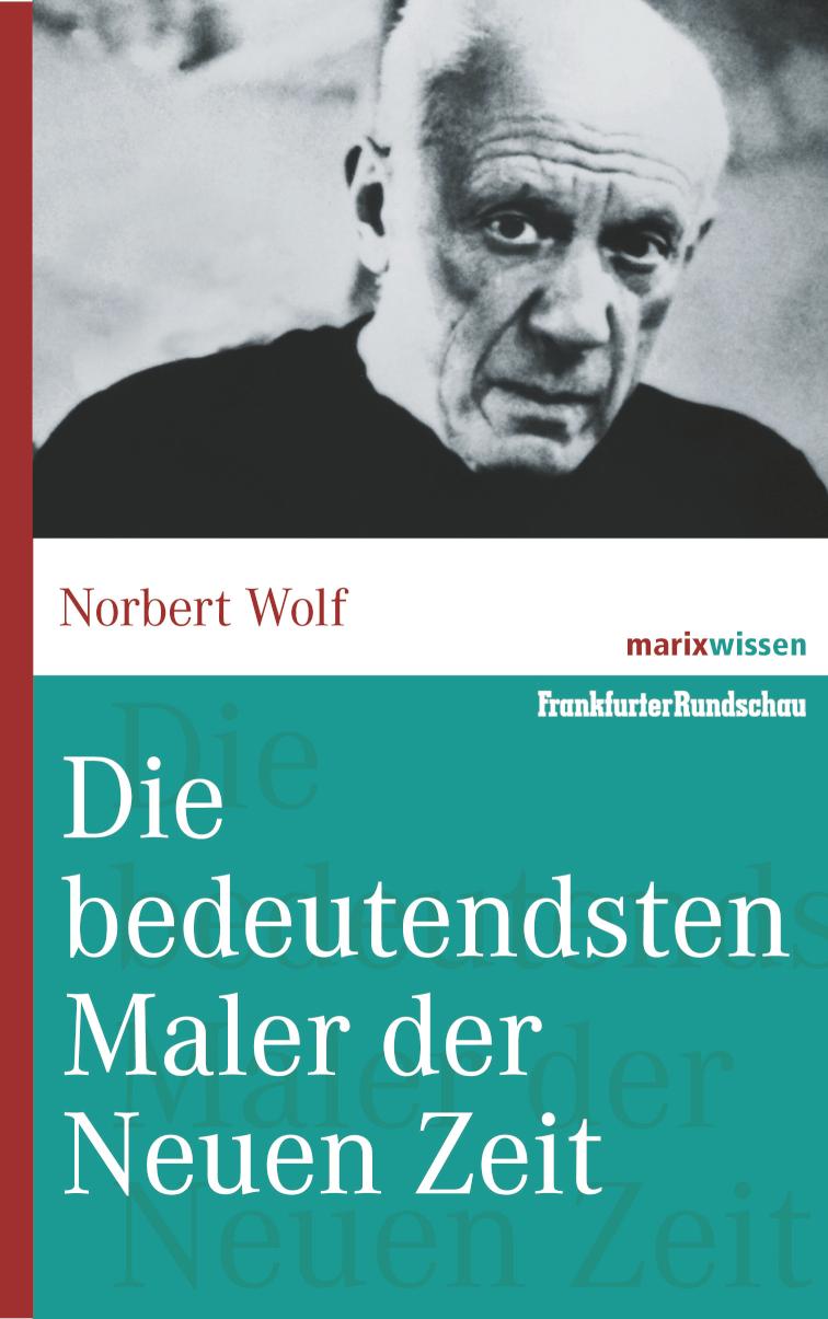 Die bedeutendsten Maler der Neuen Zeit 