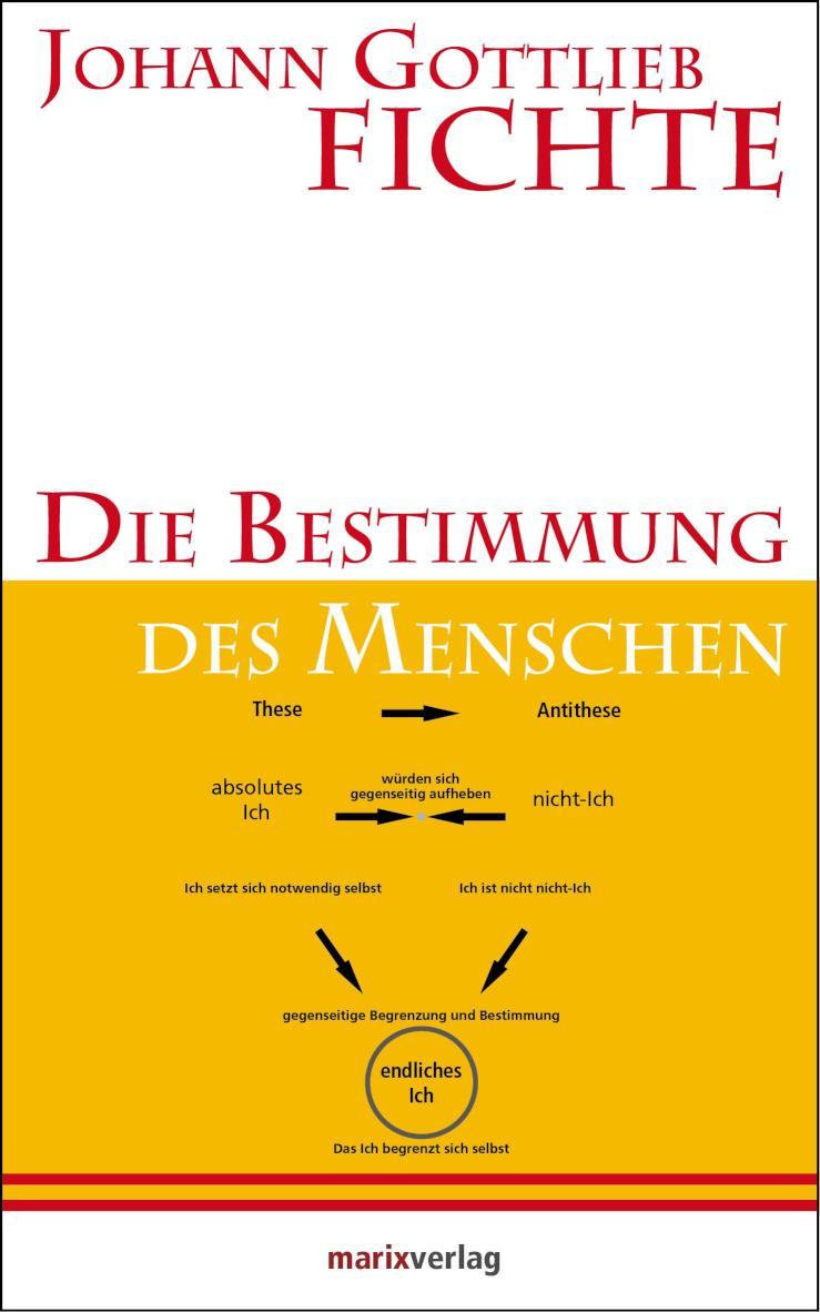 Die Bestimmung des Menschen Herausgegeben und eingeleitetvon Christoph Asmuth