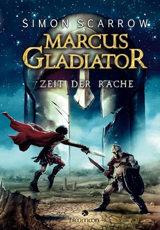 Marcus Gladiator - Zeit der Rache (Marcus Gladiator 4) 