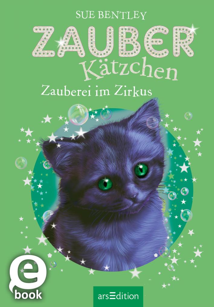 Zauberkätzchen - Zauberei im Zirkus 
