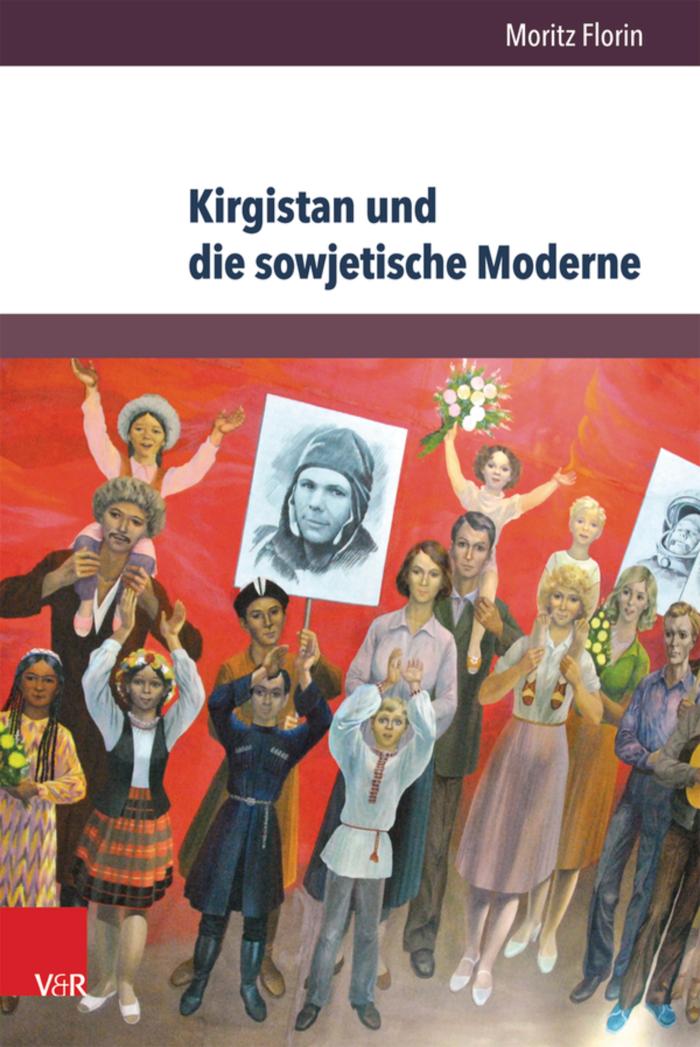 Kirgistan und die sowjetische Moderne 1941-1991