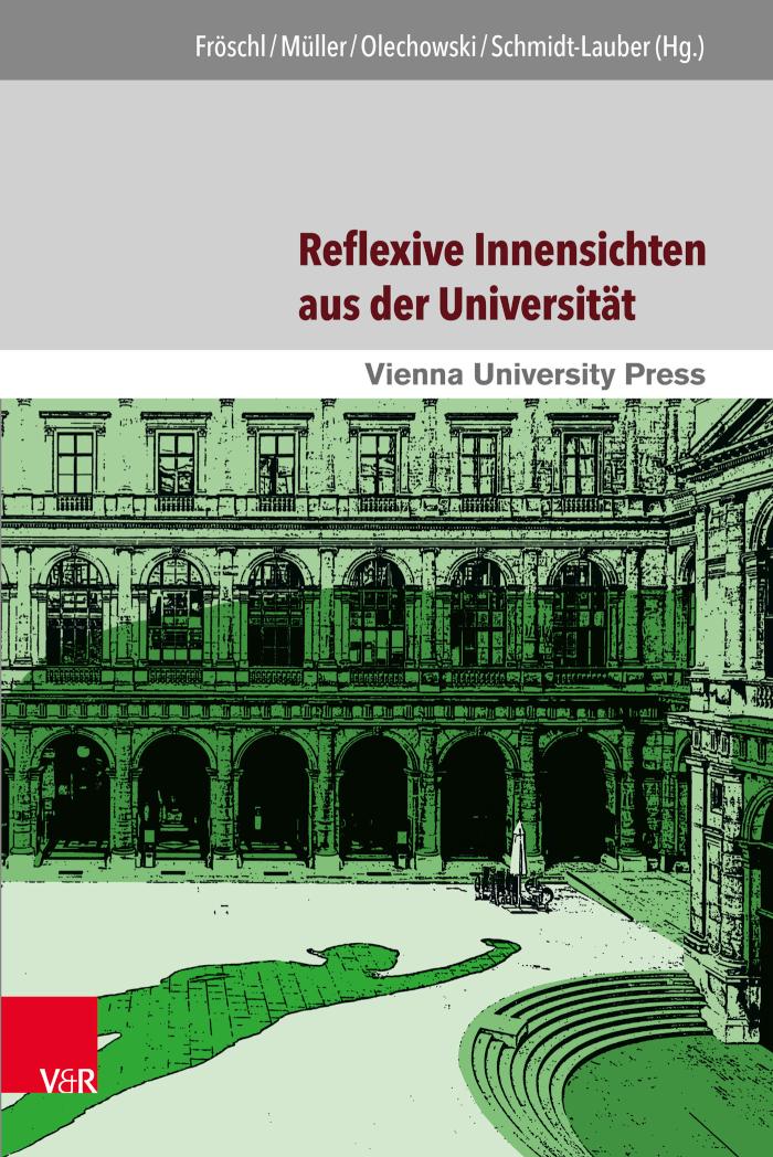 Reflexive Innensichten aus der Universität Disziplinengeschichten zwischen Wissenschaft, Gesellschaft und Politik