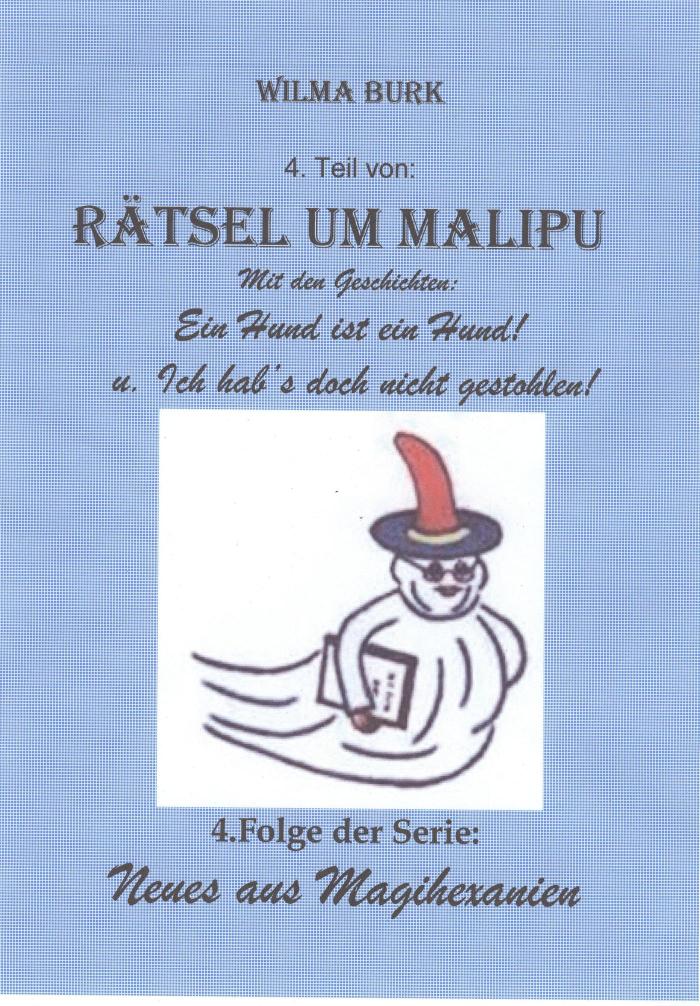 Rätsel um Malipu 4. Teil 4. Folge von: Neues aus Magihexanien