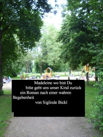 Madeleine wo bist du bitte gebt uns unser Kind zurück