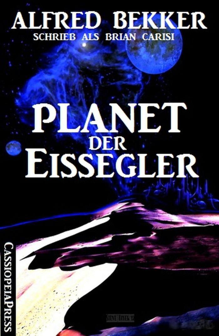 Planet der Eissegler Science Fiction Abenteuer