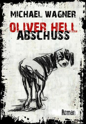 Oliver Hell Abschuss Oliver Hells erster Fall