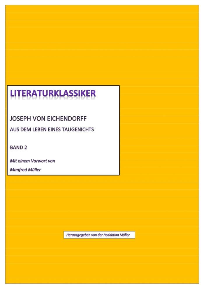 Literaturklassiker Band 2 Joseph von Eichendorff - Aus dem Leben eines Taugenichts