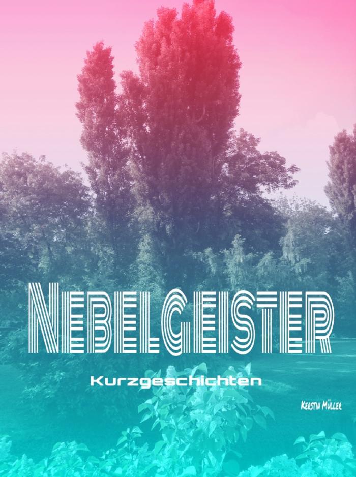 Nebelgeister Kurzgeschichten