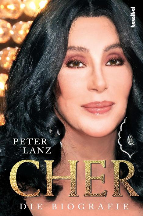 Cher - Die Biografie 