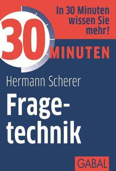 30 Minuten Fragetechnik 