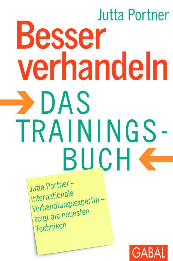 Besser verhandeln Das Trainingsbuch