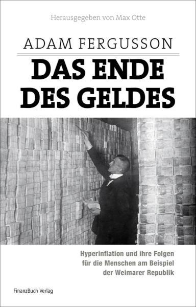 Das Ende des Geldes Hyperinflation und ihre Folgen für die Menschen am Beispiel der Weimarer Republik