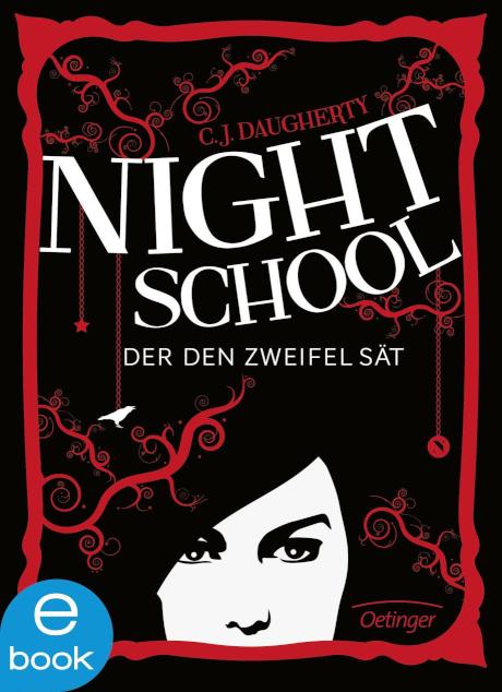 Night School 2. Der den Zweifel sät Der den Zweifel sät