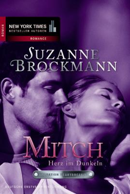 Operation Heartbreaker 8: Mitch - Herz im Dunkeln Romantic Suspense